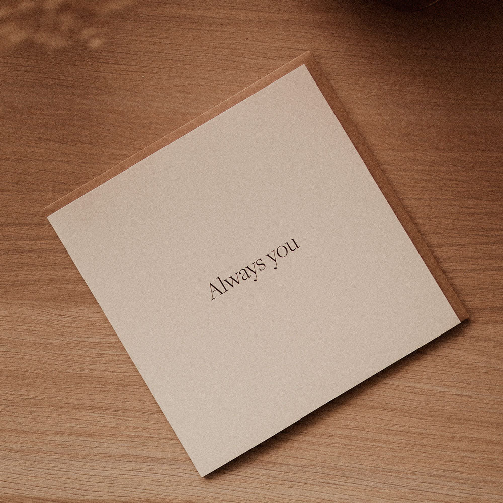 Kartka okolicznościowa z napisem Always You
