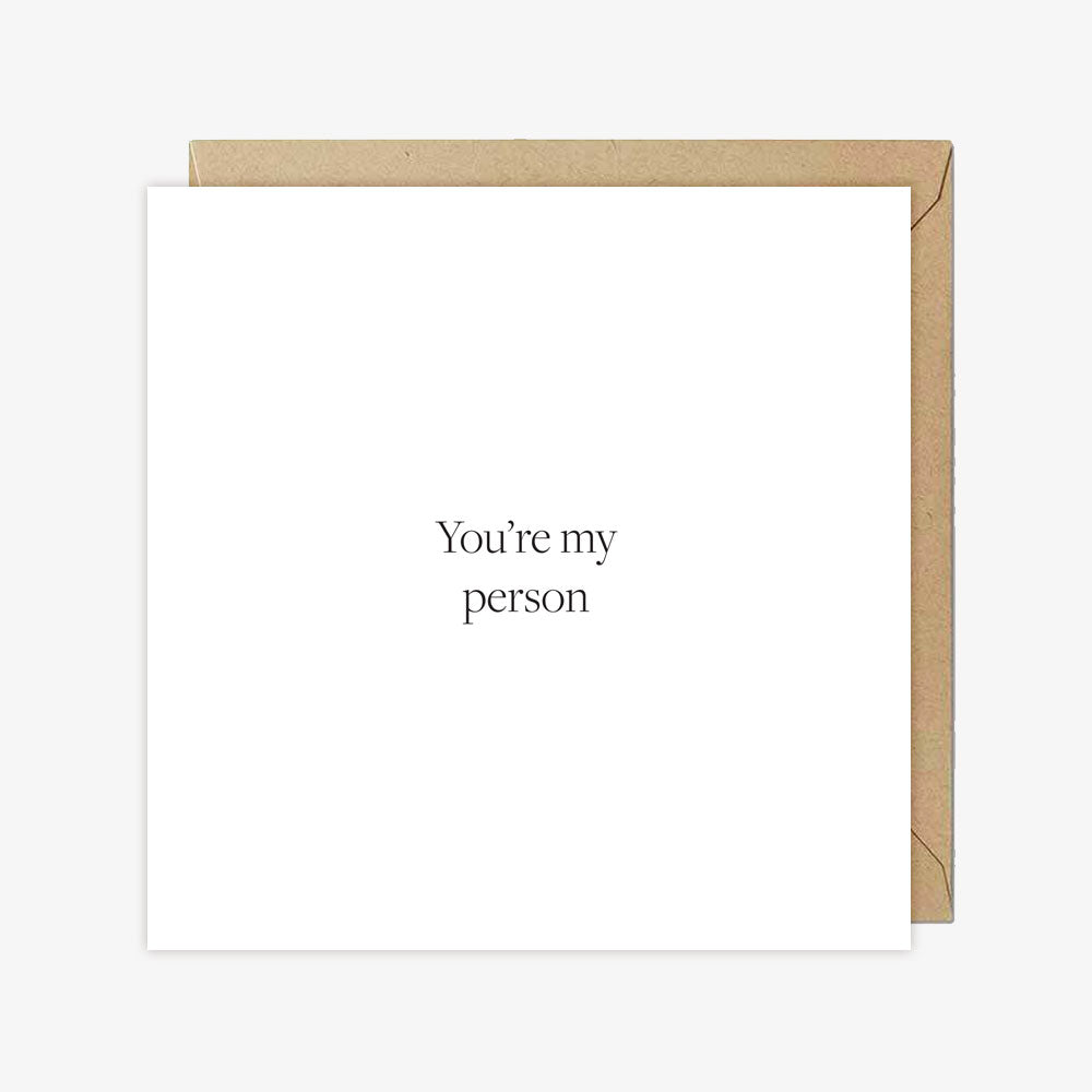 Kartka okolicznościowa z napisem You're my person