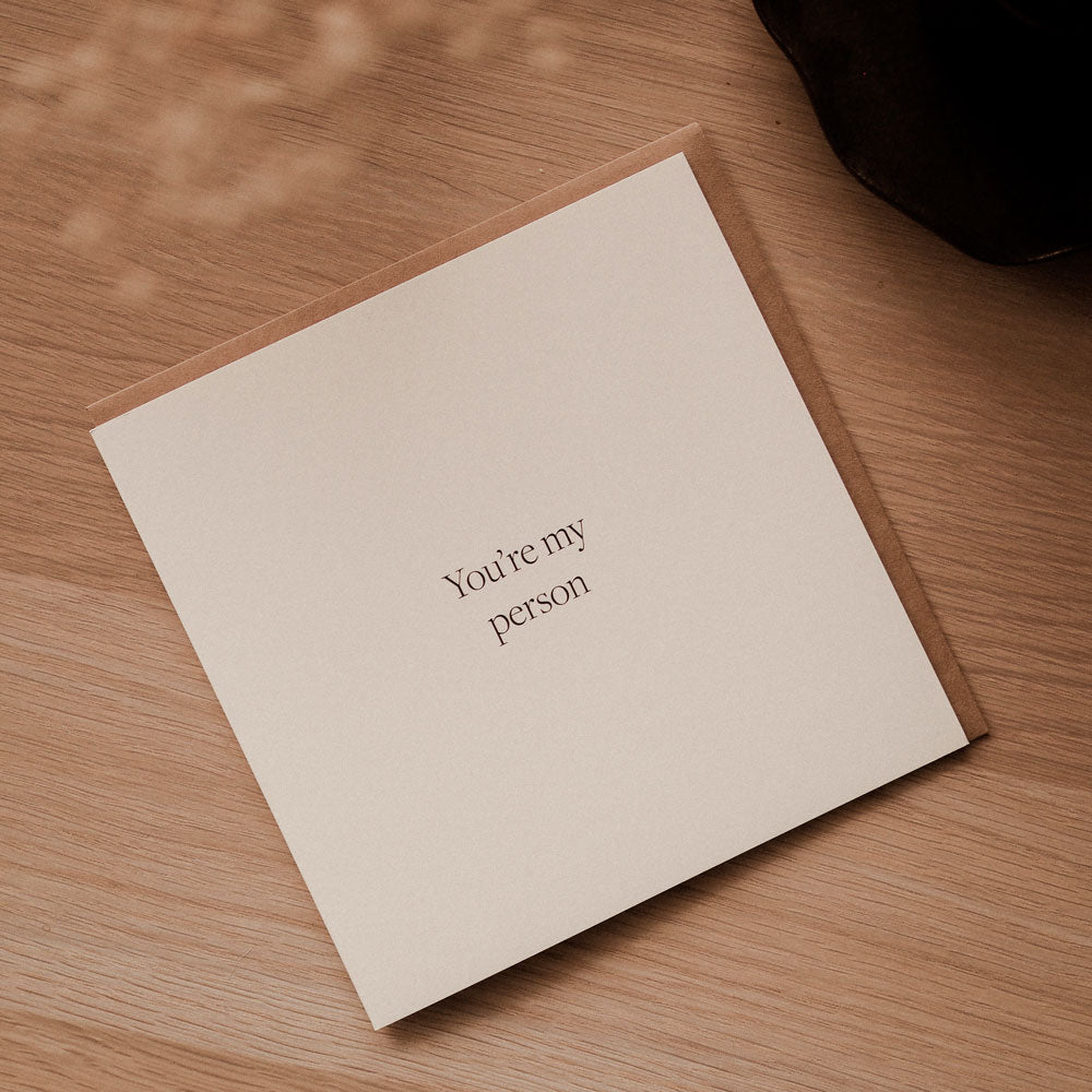 Kartka okolicznościowa z napisem You're my person